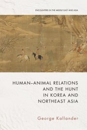 Human Animal Relations And The Hunt