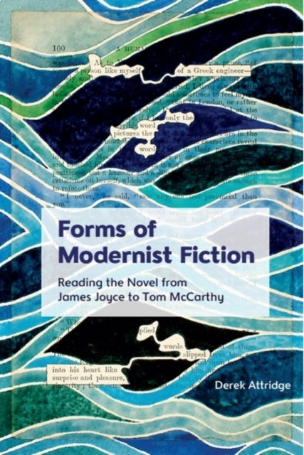 Forms Of Modernist Fiction