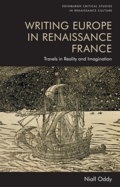 Writing Europe In Renaissance Franc