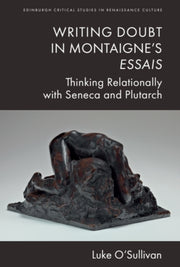 Writing Doubt In Montaignes Essais