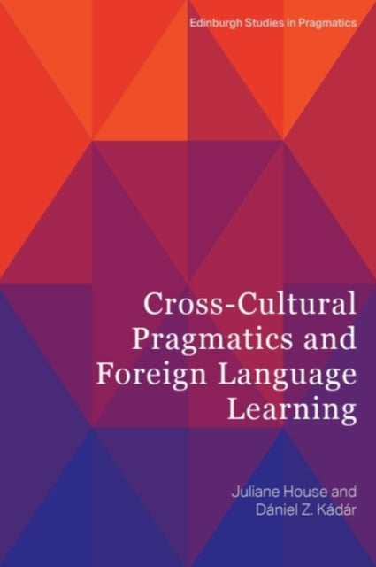 Cross Cultural Pragmatics And Forei