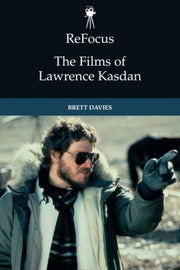 Refocus The Films Of Lawrence Kasd