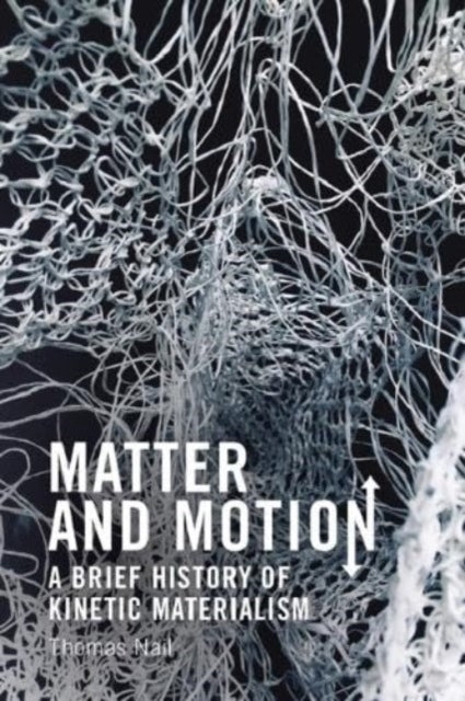 Matter And Motion