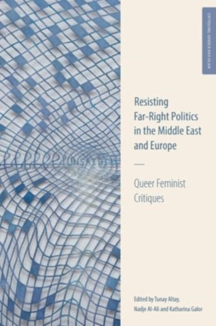 Resisting Far Right Politics In/middle