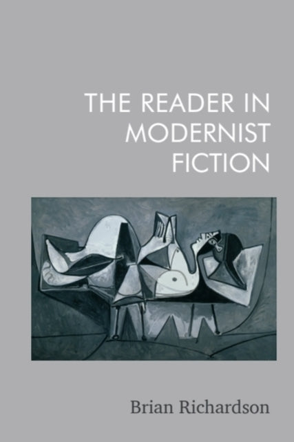 Reader In Modernist Fiction