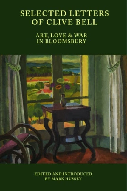 Selected Letters Of Clive Bell