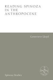 Reading Spinoza In The Anthropocene