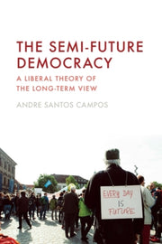 A Liberal Theory Of The Long Term V