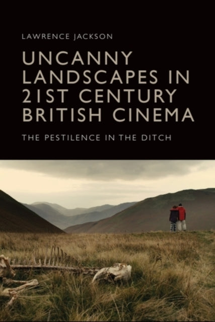 Uncanny Landscapes In 21st Century