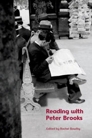 Reading With Peter Brooks