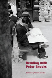 Reading With Peter Brooks