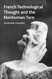 French Technological Thought And Th By Chalmers  Madeleine