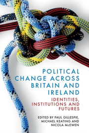 Political Change Across Britain And