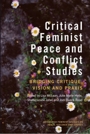 Critical Feminist Peace And Conflic