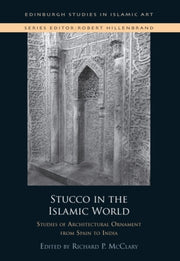 Stucco In The Islamic World