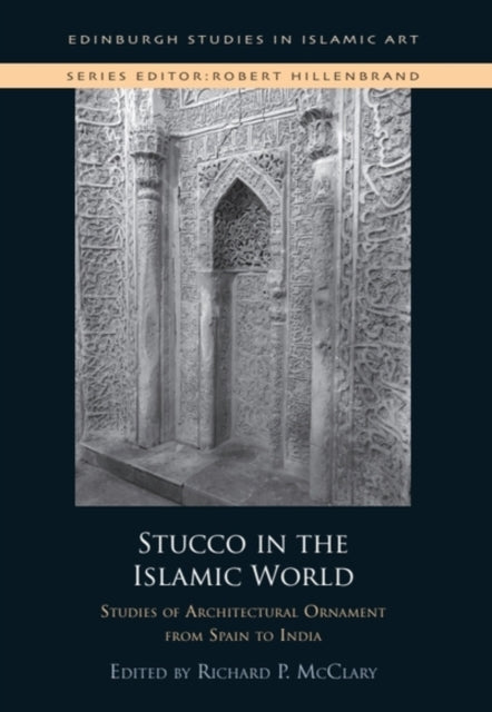 Stucco In The Islamic World