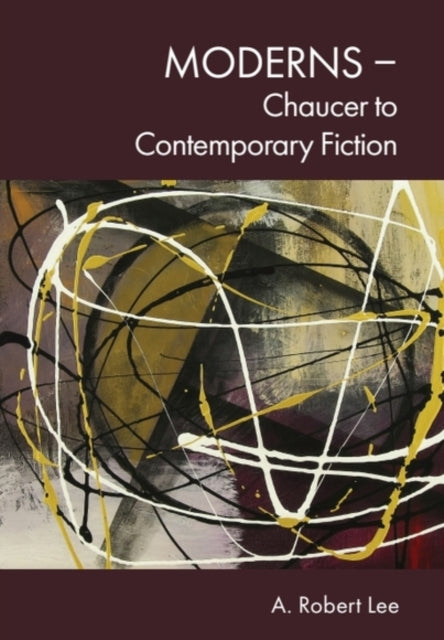 Moderns Chaucer To Contemporary F