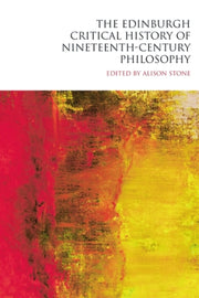 Edinburgh Critical History Of Nineteenth By Stone, Alison