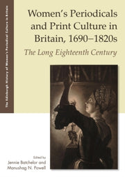 Womens Periodicals & Print Culture In Br By Batchelor, Jennie