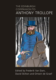 Edinburgh Companion To Anthony Trollope By Skilton, David