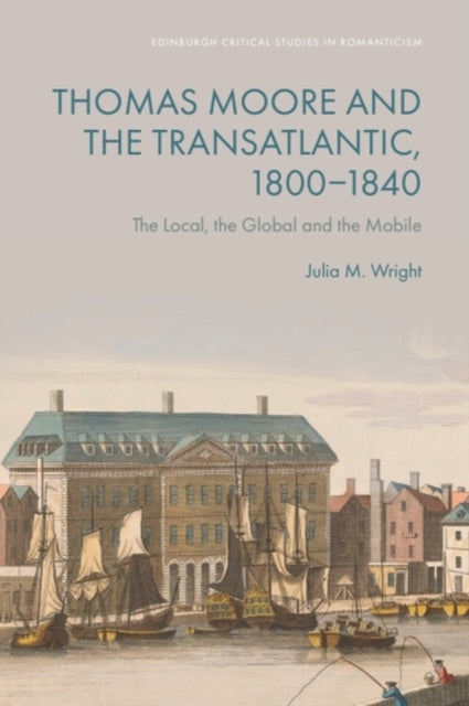 Thomas Moore And The Transatlantic