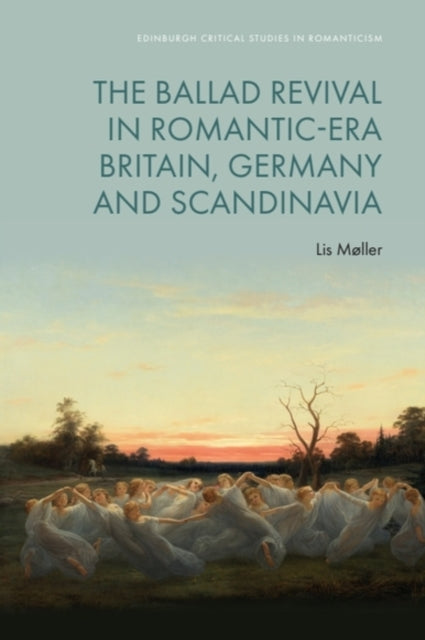 Ballad Revival In Romantic Era