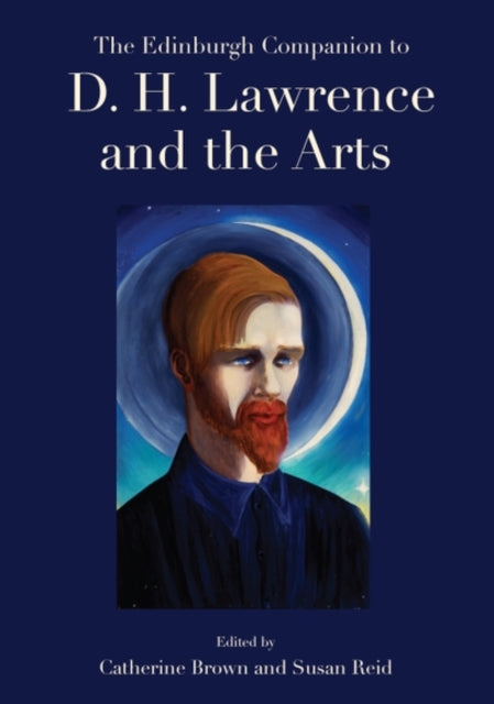 Edinburgh Companion To D H Lawrence & Th