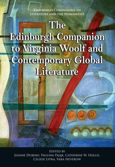 Edinburgh Companion To Virginia Woolf &