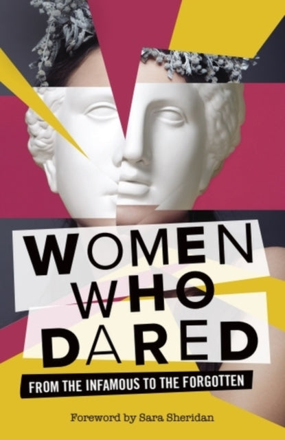 A History Of Dangerous Women