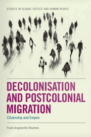 Decolonisation And Postcolonial