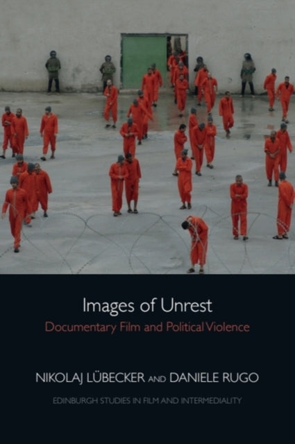 Images Of Unrest By Lubecker  Nikolaj