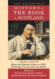 The Edinburgh History Of The Book I By Green  Daryl