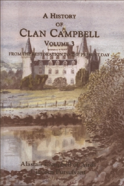 Clan Campbell From Restoration
