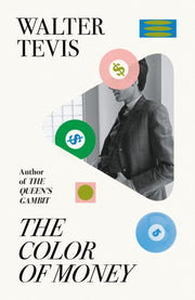 Color Of Money By Tevis, Walter