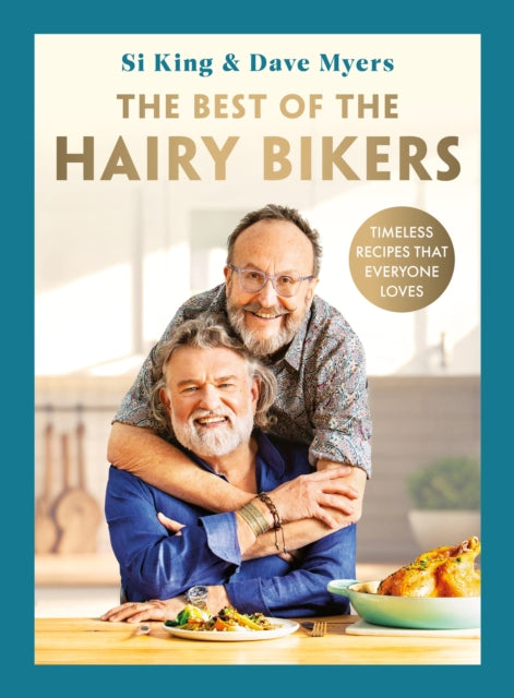 Best Of The Hairy Bikers By Hairy Bikers