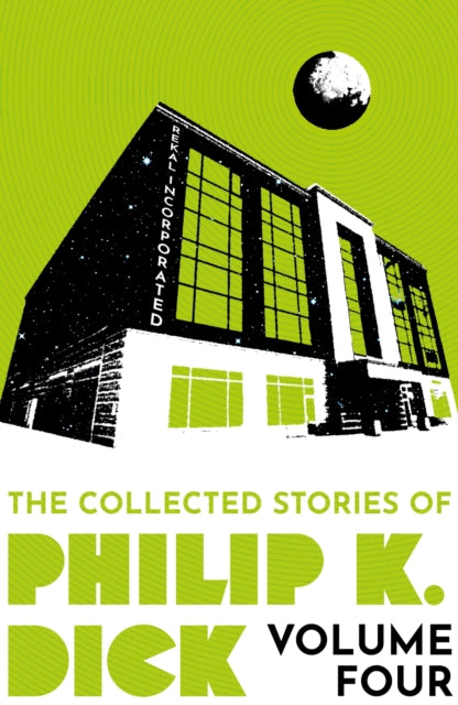 Collected Stories Of Philip K Dick Vol 4 By Dick, Philip K