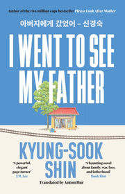 I Went To See My Father