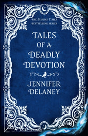 Tales Of A Deadly Devotion By Delaney, Jennifer