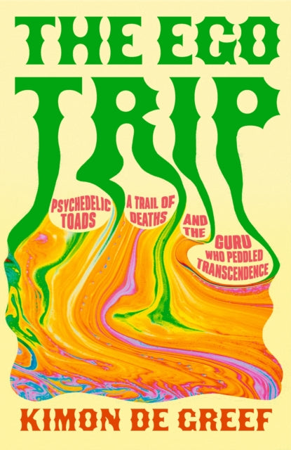 Ego Trip By Greef, Kimon De
