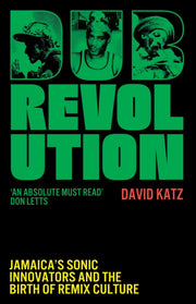 Dub Revolution By Katz, David