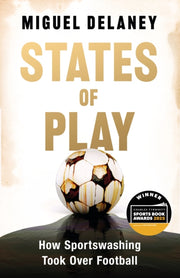States Of Play By Delaney, Miguel