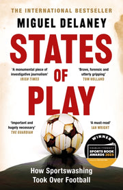 States Of Play By Delaney, Miguel