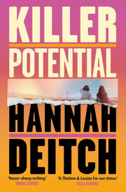 Killer Potential By Hannah Deitch