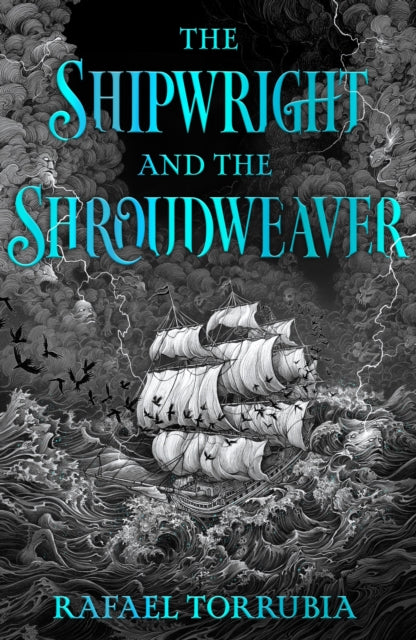 Shipwright & The Shroudweaver By Torrubia, Rafael