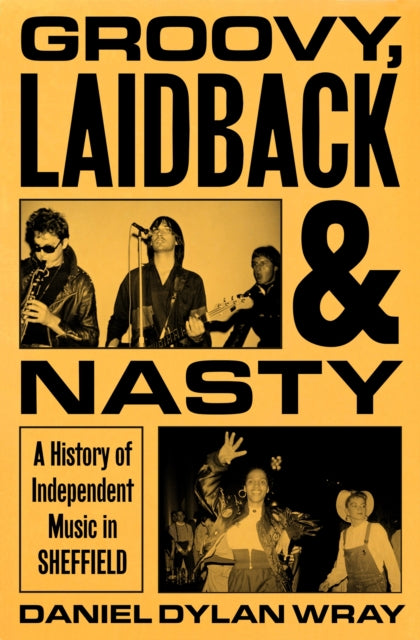 Groovy Laidback & Nasty
