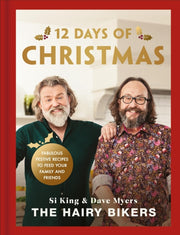 Hairy Bikers 12 Days Of Christmas By King, Si