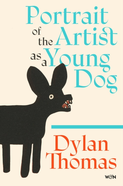 Portrait Of The Artist As A Young Dog By Thomas, Dylan
