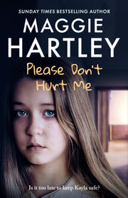 Please Dont Hurt Me By Hartley, Maggie