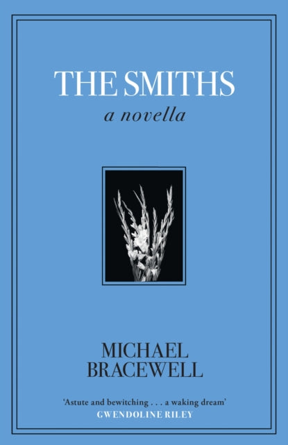Smiths By Bracewell, Michael