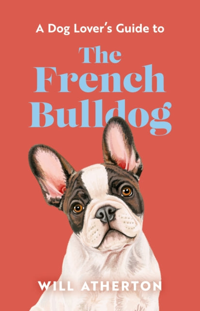 French Bulldog By Atherton, Will